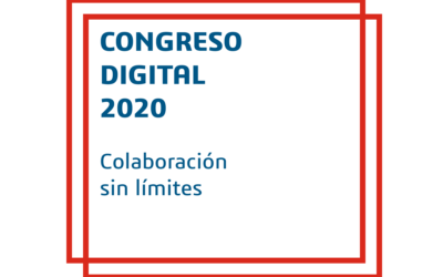 CONGRESO DIGITAL 2020: Colaboración sin límites