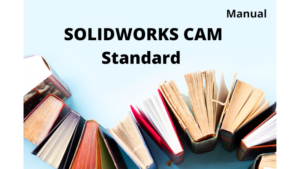 Manual SOLIDWORKS CAM Standard