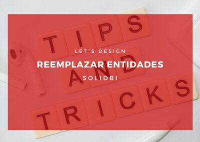 REEMPLAZAR ENTIDADES. TUTORIAL SOLIDWORKS