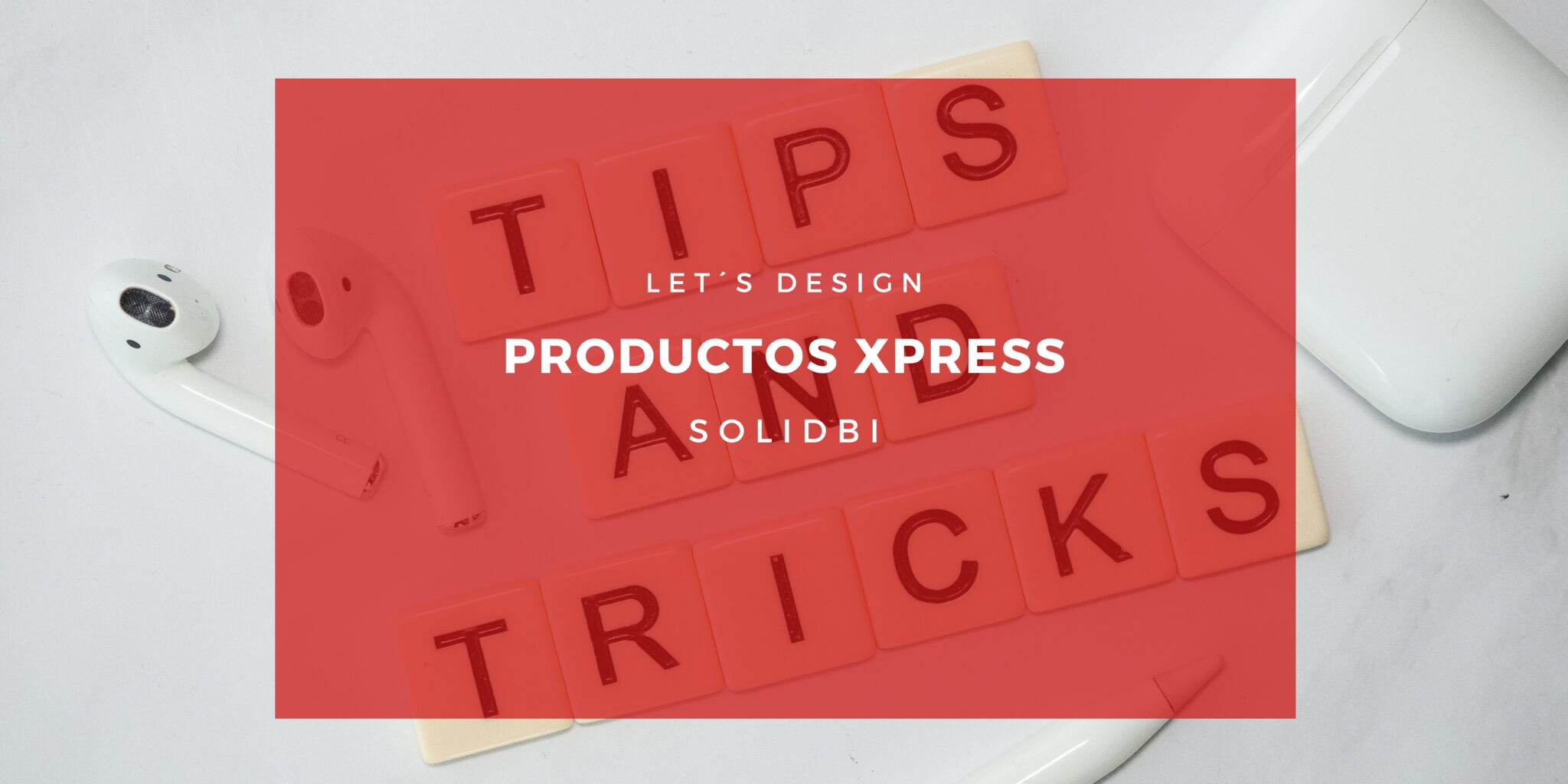 TIPS_SOLIDWORKS_XPRESS DEF