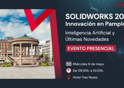 Diseña más rápido y mejor en Pamplona: lo último en SOLIDWORKS e IA aplicado a tu día a día